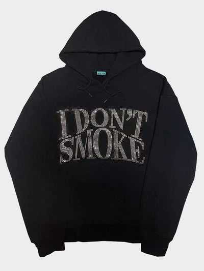 I DON'T SMOKE HOODIE M